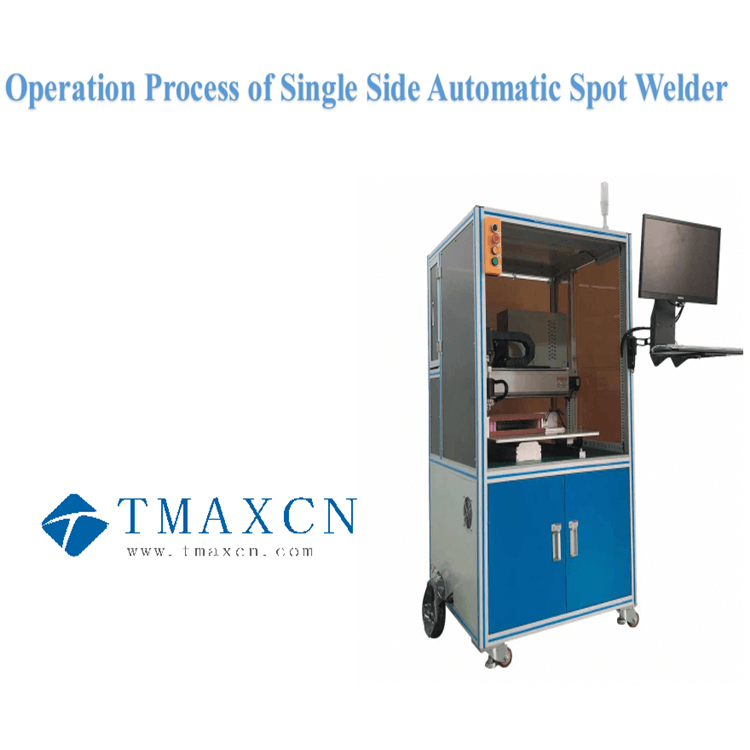 Operation Process of Single Side Automatic Spot Welder