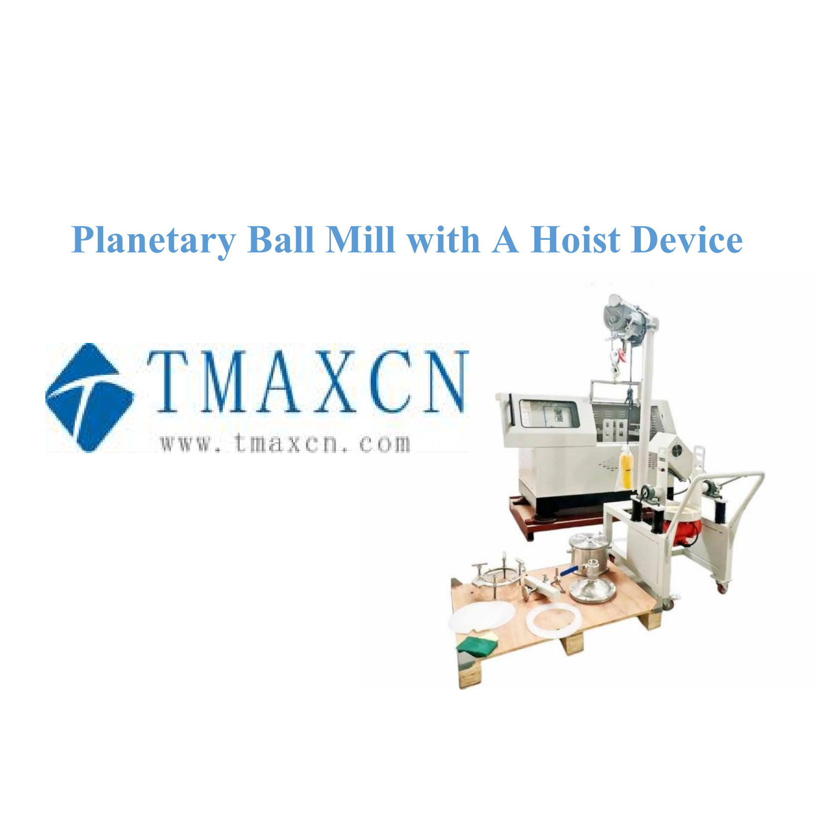 Planetary Ball Mill with A Hoist Device